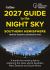 2027 Guide to the Night Sky Southern Hemisphere : A Month-By-month Guide to Exploring the Skies above Australia, New Zealand and South Africa