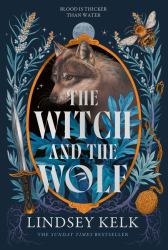 The Witch and the Wolf