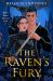 The Raven's Fury (the Ravens, Book 3) The Raven's Fury (the Ravens, Book 3)