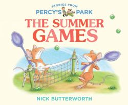 The Summer Games (Stories from Percy's Park)