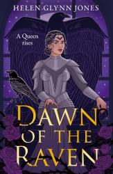 Dawn of the Raven (the Ravens, Book 4)