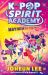 K-Pop Spirit Academy: Mayhem at the Mall