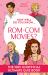 How Well Do You Know ... Rom-Com Movies?: the Ultimate (unofficial) Quiz Book How Well Do You Know ... Rom-Com Movies?: the Ultimate (unofficial) Quiz Book
