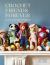 Crochet Friends Forever : Create, Customise and Cherish