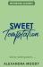 Sweet Temptation Sweet Temptation