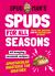 Spud Man's Spuds for All Seasons: 40 Banging Seasonal Recipes