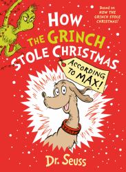 How the Grinch Stole Christmas... According to Max!