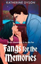 Fangs for the Memories
