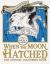 When the Moon Hatched the Official Colouring Book When the Moon Hatched the Official Colouring Book
