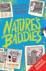Nature's Bad Guys