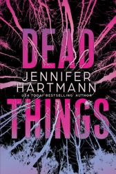 Dead Things