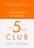 The 5 AM Club Morning Journal