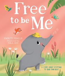 Free to Be Me
