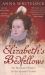 Elizabeth's Bedfellows : An Intimate History of the Queen's Court