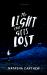 The Light That Gets Lost The Light That Gets Lost