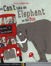 You Can't Take an Elephant on the Bus
