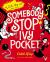 Somebody Stop Ivy Pocket Somebody Stop Ivy Pocket