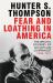 Fear and Loathing in America