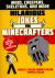 Hilarious Jokes for Minecrafters: Mobs, Creepers, Skeletons, and More