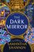 The Dark Mirror : The Instant SUNDAY TIMES Bestselling Fantasy