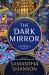The Dark Mirror : The Instant SUNDAY TIMES Bestselling Fantasy