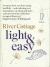 River Cottage Light and Easy : Healthy Recipes for Every Day