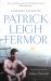 More Dashing : Further Letters of Patrick Leigh Fermor