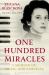 One Hundred Miracles : Music, Auschwitz, Survival and Love