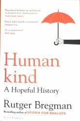 Humankind : A Hopeful History
