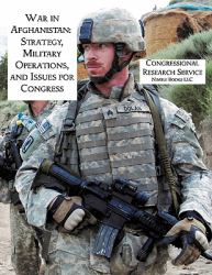 War in Afghanistan : Strategy, Military Operations, and Issues for Congress
