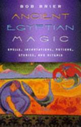 Ancient Egyptian Magic