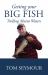 Getting Your Big Fish : Trolling Maine Waters