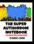 The Super Authordom Notebook