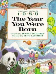 The Year You Were Born 1989