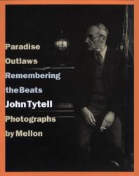 Paradise Outlaws : Remembering the Beats