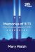 Memories Of 9/11 : Where We Were on September 11 2001
