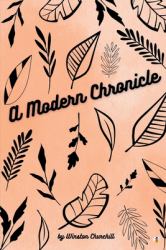 A Modern Chronicle