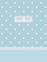 2020-2021 Weekly Planner : Daily and Monthly Organizer or Yearly Diary with Chaos Coordinator Two Year Motivational Agenda for Schedule (January 2020 - December 2021)