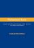 Fiduciary Law : Analysis, Definitions, Relationships, Duties, Remedies over History and Culture