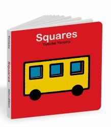 Squares : An Interactive Shapes Book for the Youngest Readers