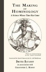 The Making of Hominology : A Science Whose Time Has Come