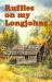 Ruffles on My Longjohns : Sequil to Ralph Edwards of Lonesome Lake