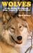 Wolves of the Rocky Mountains : From Jasper to Yellowstone