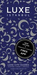 Luxe Istanbul : New Edition Including Free Mobile App
