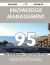 Knowledge Management 95 Success Secrets - 95 Most Asked Questions on Knowledge Management - What You Need to Know