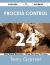 Process Control 24 Success Secrets - 24 Most Asked Questions on Process Control - What You Need to Know