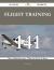 Flight Training 141 Success Secrets - 141 Most Asked Questions on Flight Training - What You Need to Know Flight Training 141 Success Secrets - 141 Most Asked Questions on Flight Training - What You Need to Know