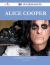 Alice Cooper 126 Success Facts - Everything You Need to Know about Alice Cooper