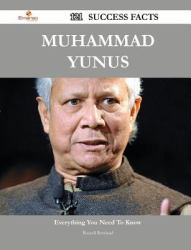 Muhammad Yunus 121 Success Facts - Everything You Need to Know about Muhammad Yunus