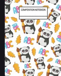 Composition Notebook : Composition Notebook Wide Ruled Notebook Lined School Journal 120 Pages, 7. 5 X 9. 25 , Children Kids Girls Teens Women Wide Ruled School Composition Books